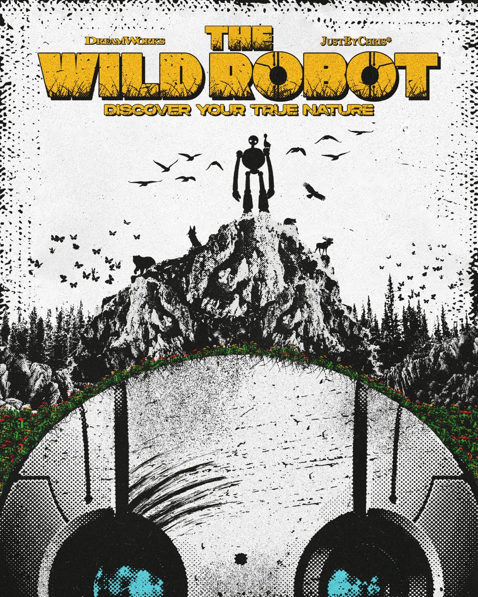 Amazing poster for The Wild Robot by @justbychris .jpg